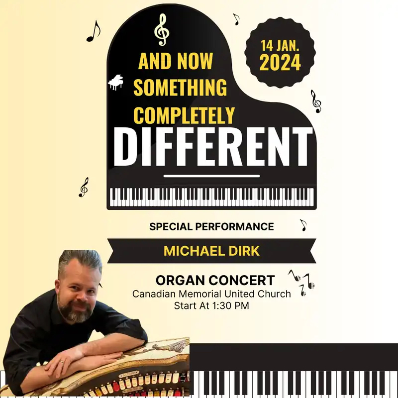 "And Now Something Completely Different": Organist Michael Dirk in Concert @ Canadian Memorial United Church