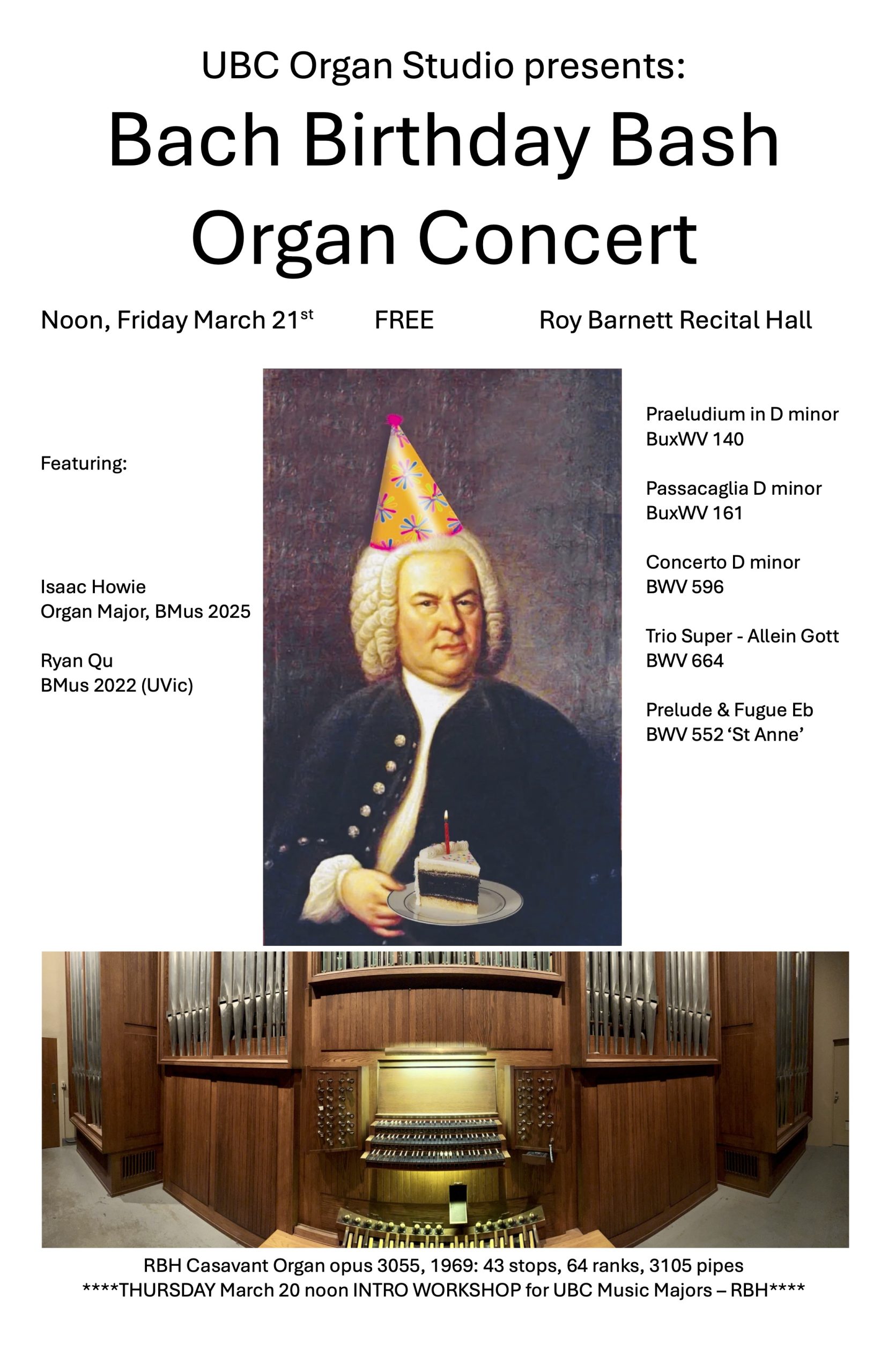 Bach Birthday Bash Organ Concert @ Roy Barnett Recital Hall, UBC